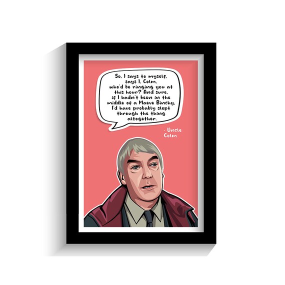 Colm Derry Girls Derry Girls Quotes TV Print Wall Art Etsy Australia