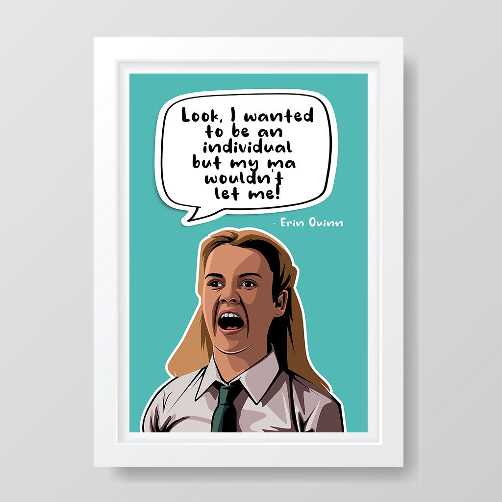 Erin Derry Girls Derry Girls Quotes TV Print Wall Art Etsy Australia