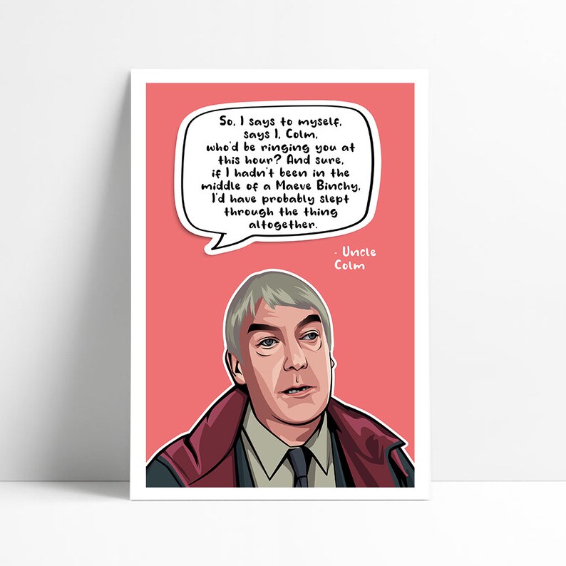Colm Derry Girls Derry Girls Quotes TV Print Wall Art Etsy UK
