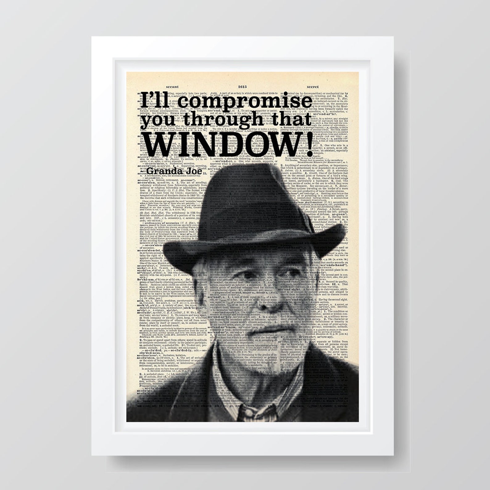 Granda Joe Derry Girls Derry Girls Quotes TV Print Etsy