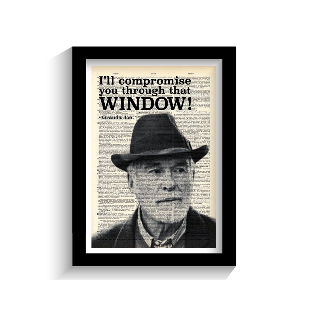 Granda Joe Derry Girls Derry Girls Quotes TV Print Etsy