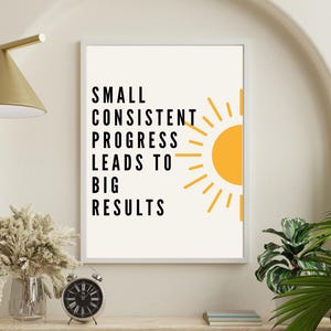 Small Consistent Progress Wall Art Print | Inspirational Quote Poster | Motivation Home Decor Art | Wall Art Print | Office Bedroom Wall Art
