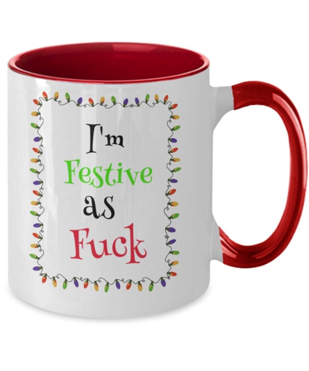 Festive As Fuck Diner Mug