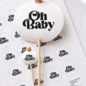 Oh Baby Dessert Toppers & Floral Arrangement Sticks (Digital Download)