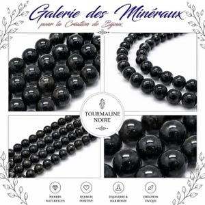 May include: A collection of polished black tourmaline beads arranged in multiple strands and close-up views. The image features the text Galerie des Minéraux, Tourmaline Noire, Pierres Naturelles, Énergie Positive, Équilibre & Harmonie, and Création Unique.