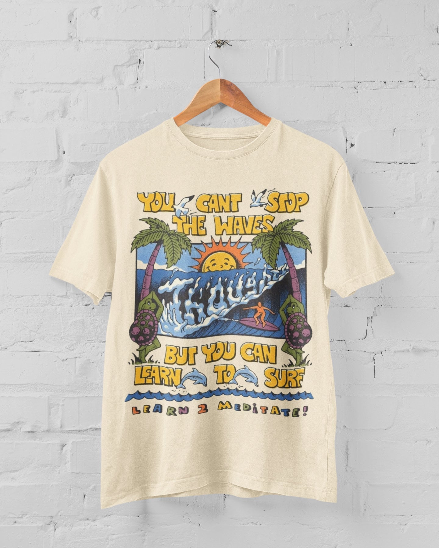 Discover You Can't Stop The Waves, Surf Aesthetic T-Shirt