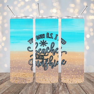 20oz Sublimation - Beaches and Sunshine - Straight Tumbler Wrap - PNG Design- 20oz Skinny Tumbler Wrap Design