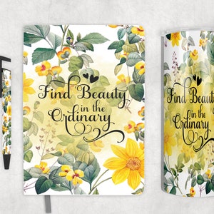 Find Beauty Sublimation Bundle - 20oz Tumbler Wrap - Journal Wrap - Pen Wrap - PNG Designs