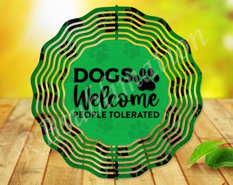 Wind Spinner Sublimation - Dogs Welcome Green - Wind Spinner Design - 10 Inch - PNG Download