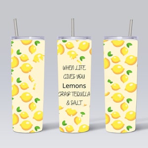 Life Gives You Lemons Sublimation Straight Tumbler Wrap PNG Design- 20oz Skinny Tumbler Wrap Design
