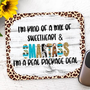 Mix of Sweetheart and Smartass Leopard Print - Rectangle Mouse Pad Sublimation - Mouse Pad PNG Design Instant Download