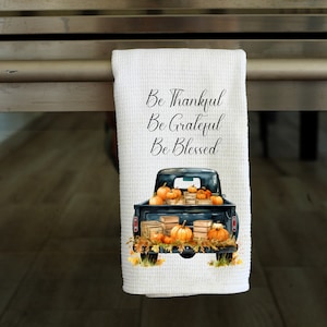 Be Greateful Thankful and Blessed- Kitchen Towel Sublimation Designs - PNG Design - Digital Download