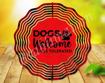 Wind Spinner Sublimation - Dogs Welcome Red - Wind Spinner Design - 10 Inch - PNG Download