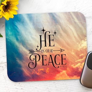 Sublimation Mouse Pad - He Is Our Peace - Rectangle Mouse Pad - PNG Design Instant Download