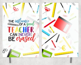 Journal Sublimation - Influence of A Teacher - Journal Wrap - PNG Design