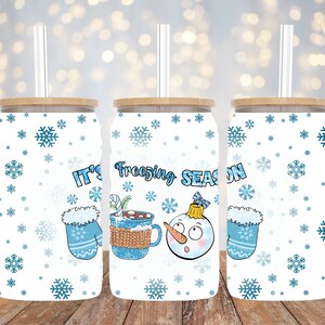 16oz Libbey Sublimation - It&#39;s Freezing Season - Glass Can Wrap - PNG Design