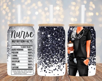 16oz Libbey Sublimation - Nurse Nutrition Facts Black - Libbey Glass Can Wrap - PNG Design