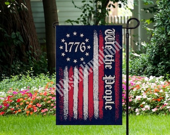 We The People - Garden Flag 12&quot;x 18&quot; - Garden Flag - PNG Digital Download