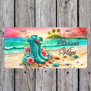 Beach License Plate, Beach Vibes License Plate Png, Cowgirl Boots  License Plate, License Plate Sublimation Png, License Plate Design