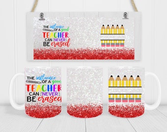 Influence of a Teacher - Coffee Mug Sublimation - Coffee Mug Wrap - PNG Design
