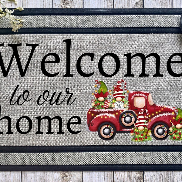 Welcome To Our Home Christmas Gnomes - Front Door Mat Sublimation Design - Digital Download - PNG Digital Design