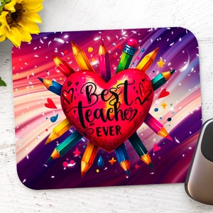 Best Teacher Ever -Sublimation Mouse Pad - Rectangle Mouse Pad - PNG Design Instant Download
