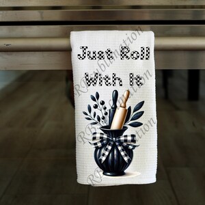 Just Roll With It Rolling Pins - Kitchen Towel Sublimation Designs - PNG Design - Digital Download