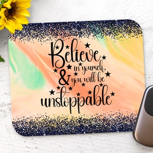 Believe in Yourself- Rectangle Mouse Pad - Sublimation Design - PNG Design - Digital Download Instant Download