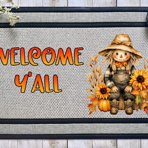 Welcome Y&#39;all - Scarecrow - Front Door Mat- Sublimation Design - Digital Download - PNG Digital Design