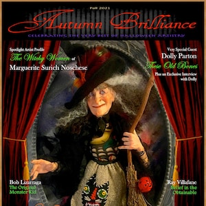 Autumn Brilliance magazine - Fall 2021 special &quot;Hag-A-Palooza&quot; all Witches Halloween issue! Special guest, Dolly Parton - handmade art