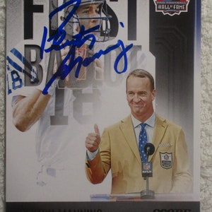 Peyton Manning First Ballot HOF Autographed Card Colts No COA