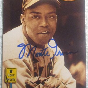 Monte Irvin Goin&#39; North Autographed Card Giants No COA