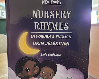 Nursery Rhymes in Yoruba & English Orin Jelesinmi