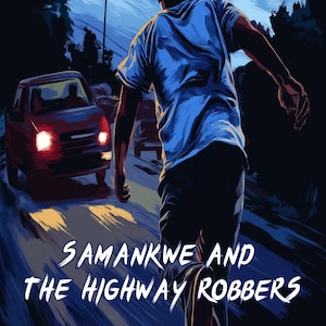 Samankwe e i rapinatori di strada di Cyprian Ekwensi