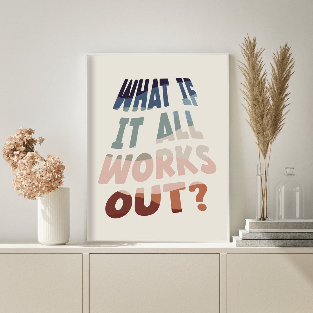 What if it all works out digital printable art school counselor