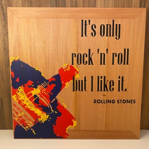 Rock & Roll Art, Mahogany, Wall Art, Handmade, Wood, Hanging, Rolling Stones, quote