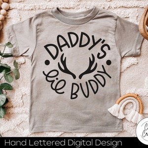 Daddy's Lil Hunting Buddy SVG INSTANT DOWNLOAD dxf, svg, eps, png, jpg, pdf voor gebruik met programma's zoals Silhouette Studio/Cricut Design Space