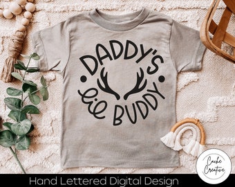 Daddy's Lil Hunting Buddy SVG: Father's Day Onesie Design (Digital Download)