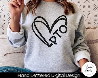 PTO Heart SVG: Hand Lettered Design (Digital Download)