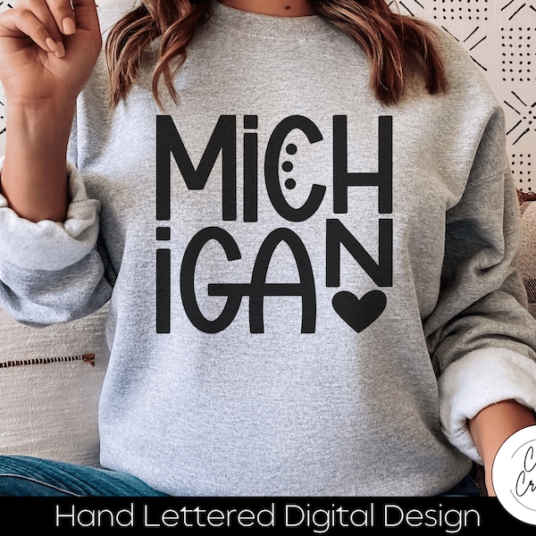 Michigan Great Lakes State SVG: Hand Lettered Cut File (Digital Download)