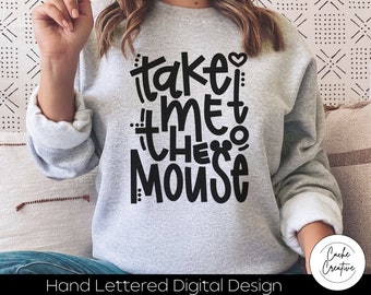 Take Me To The Mouse SVG: バケーションの手書きデザイン (デジタルダウンロード)