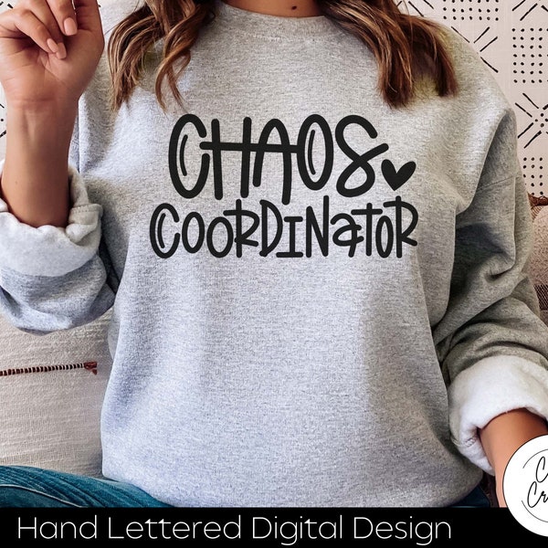 Chaos Coordinator SVG INSTANT DOWNLOAD dxf, svg, eps, png, jpg, pdf for use with programs like Silhouette Studio and Cricut Design