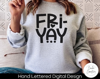 Fri-Yay SVG: 金曜日の週末カットファイル（デジタルダウンロード）