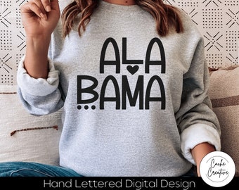 Alabama State SVG: Hand Lettered Design (Digital Download)