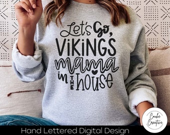 Vikings Mama SVG: School Spirit Cut File (Digital Download)
