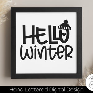 Hej vinter SVG DIREKT NEDLADDNING dxf, svg, eps, png, jpg, pdf för användning med program som Silhouette Studio eller Cricut Design Space