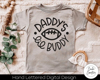 Daddy's Lil Football Buddy SVG: Father's Day Onesie (Digital Download)