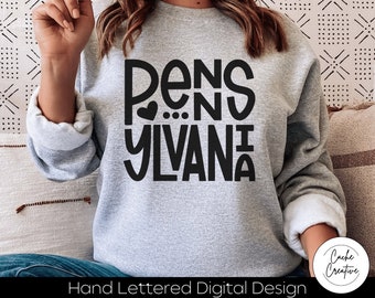 Pennsylvania State SVG: Hand Lettered Design (Digital Download)