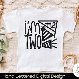 Ich bin zwei/2nd Birthday SVG INSTANT DOWNLOAD dxf, svg, eps, png, jpg, pdf für die Verwendung mit Programmen wie Silhouette Studio oder Cricut Design