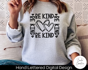 Be Kind SVG: Double Heart Kindness Design (Digital Download)